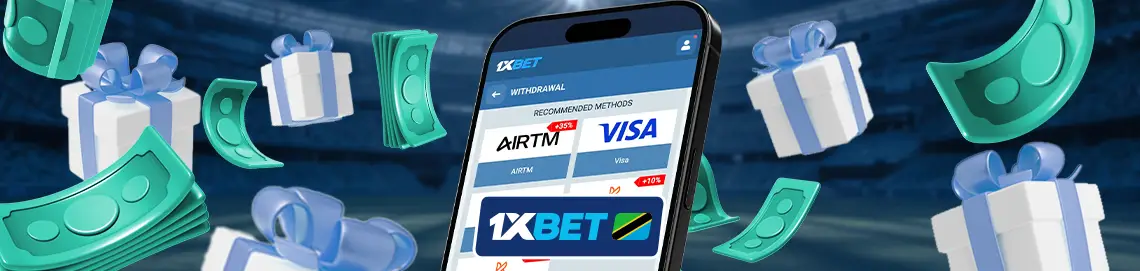 How to withdraw 1xBet bonus in Tanzania